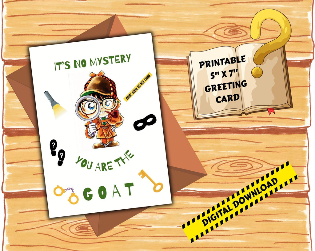 GOAT Congratulations Card | Funny Detective Printable Greeting 5x7 (Digital Download)