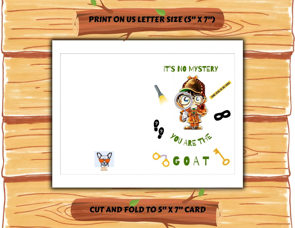 GOAT Congratulations Card | Funny Detective Printable Greeting 5x7 (Digital Download)