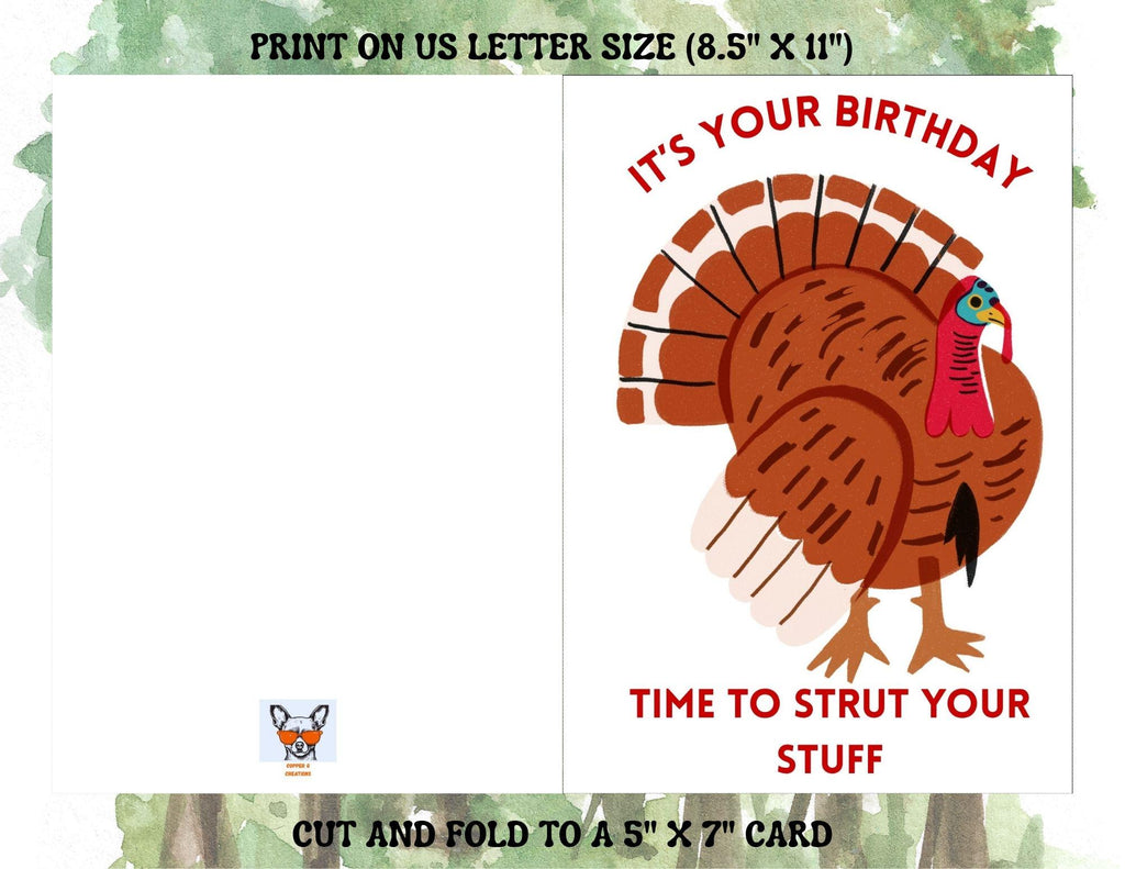 It's Time to Strut Your Stuff | Turkey Hunter Birthday (Digital Download)