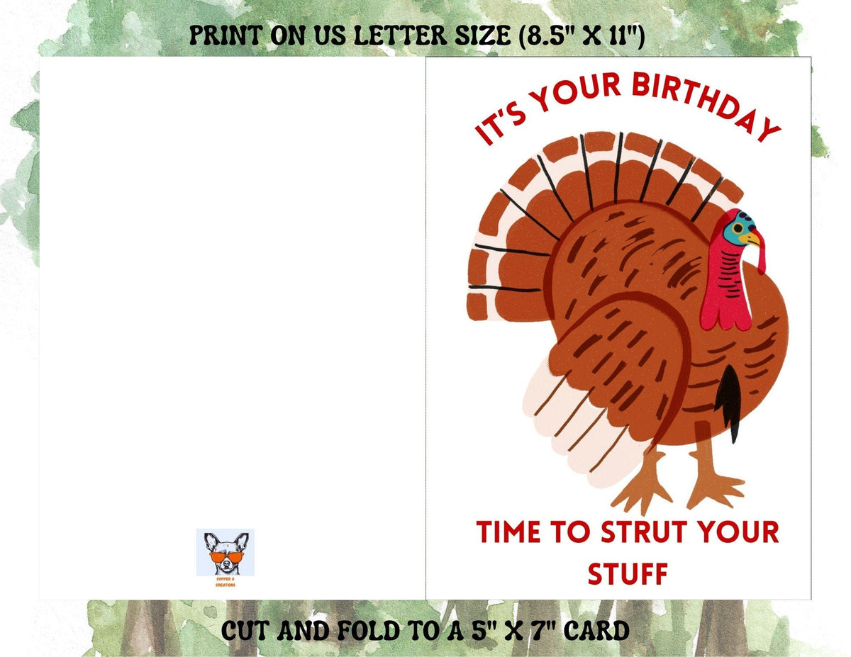 It's Time to Strut Your Stuff | Turkey Hunter Birthday (Digital Download)