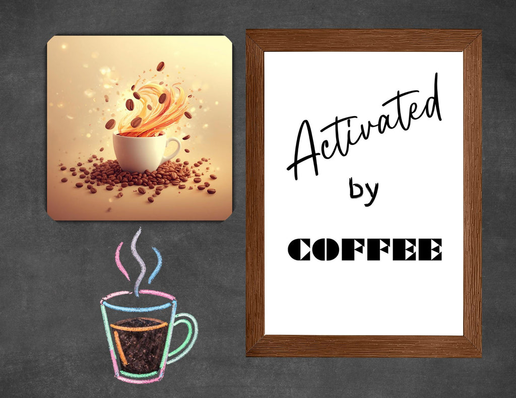Activated by Coffee Print | Funny Quote, Kitchen Bar Decor (Digital Download)