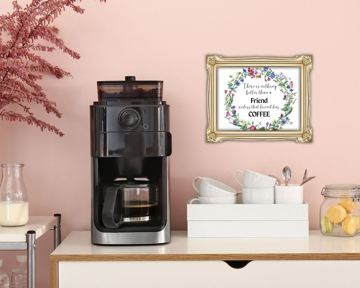 Coffee Friendship Quote Print | Floral Kitchen Wall Art, Coffee Lover Gift (Digital Download)