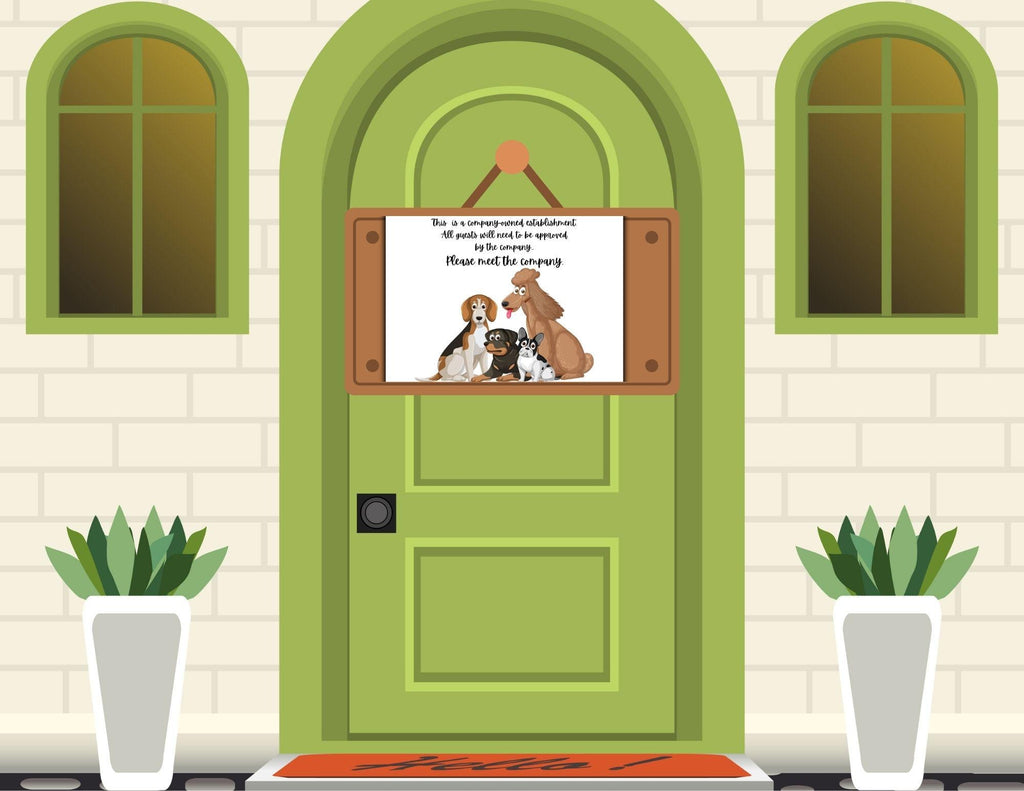Dog Lover Sign: Company Owned Establishment, Guest Approval Required (Digital Download)