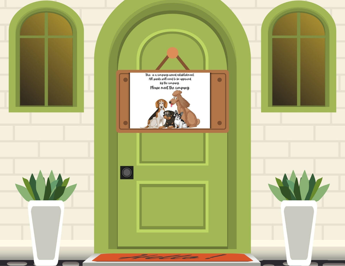 Dog Lover Sign: Company Owned Establishment, Guest Approval Required (Digital Download)