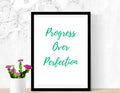 Progress over Perfection Printable Wall Art 16x20" (300 DPI) (Digital Download)