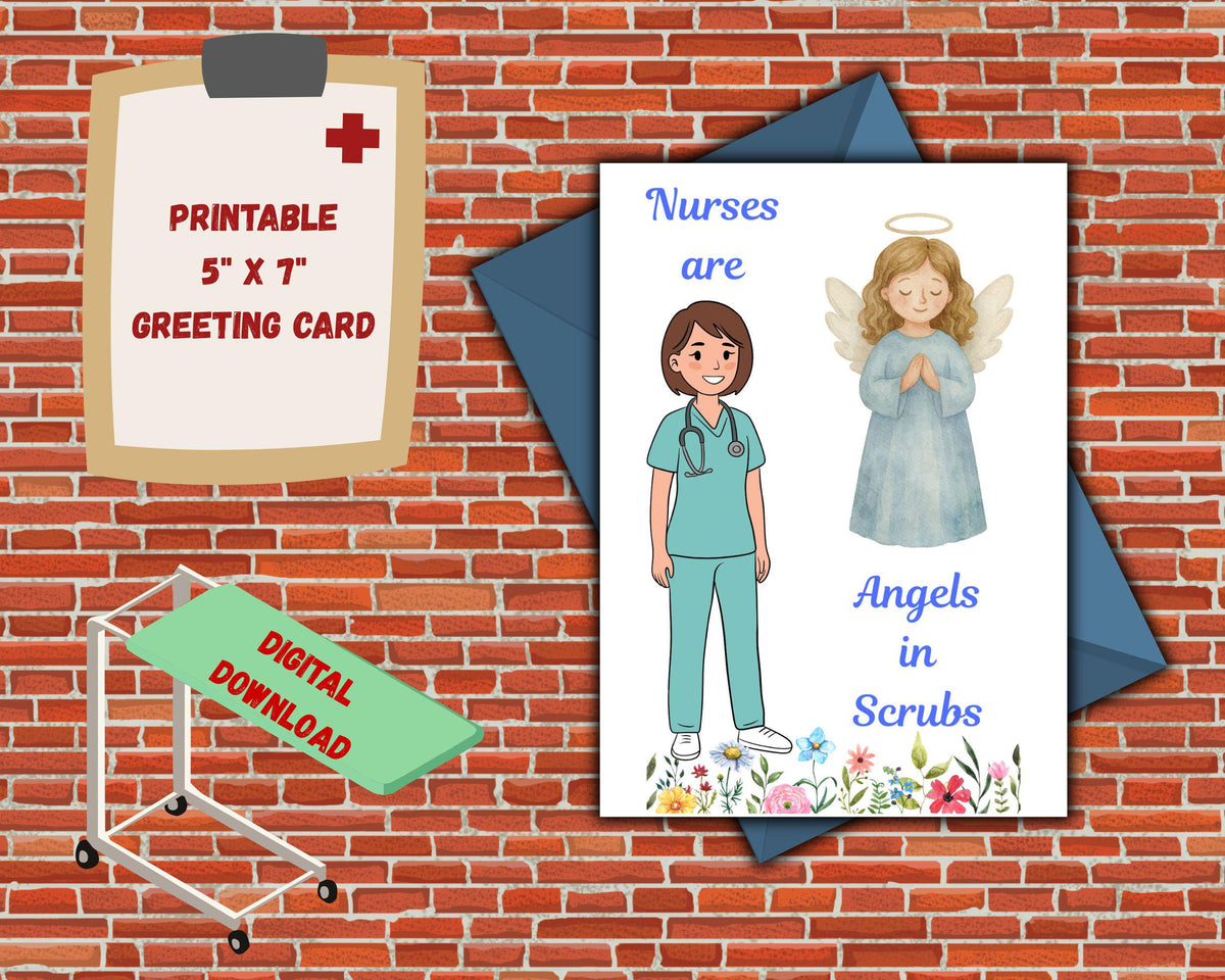 Nurse Appreciation Card | Nurses Are Angels in Scrubs, Printable Thank you (Digital Download)