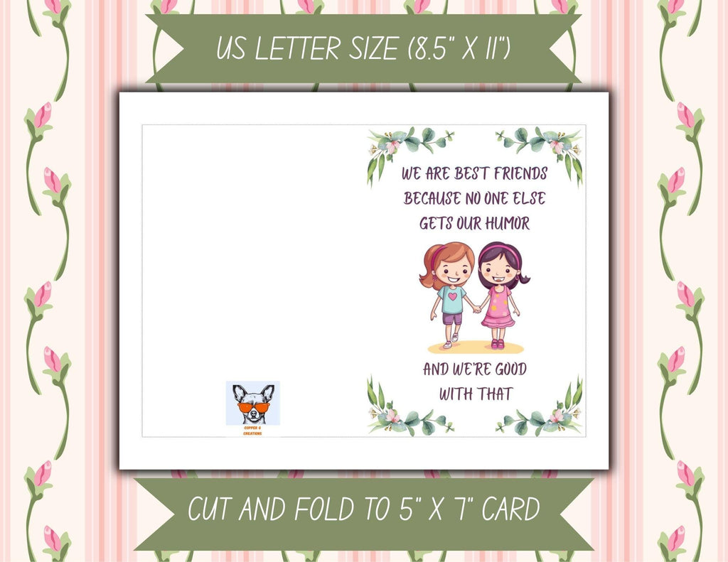Funny Best Friend Card | Sense of Humor Friendship Greeting, Printable 5x7 (Digital Download)